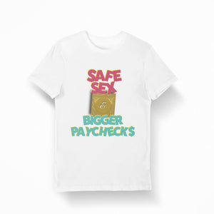 Safe Sex and Bigger Paychecks (Full Color) - Sazzy Tingz